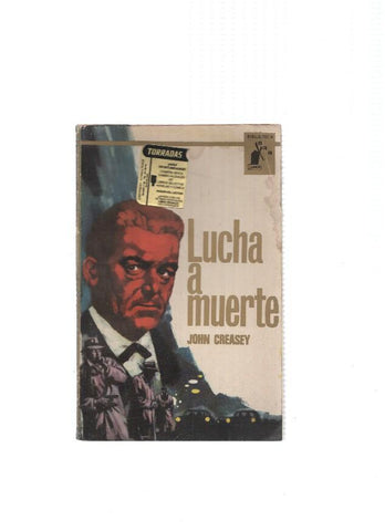 Biblioteca Oro numero 519: Lucha a muerte