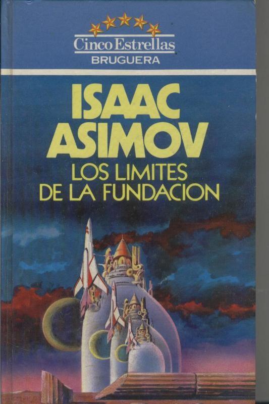 Cinco Estrellas numero 100: Los limites de la fundacion