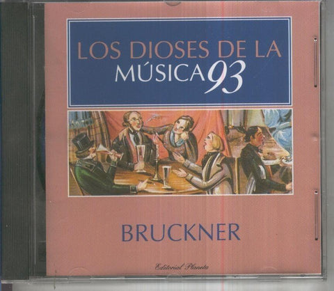 CD Musica: Coleccion Los Dioses de la Musica 93, Numero 35: BRUCKNER