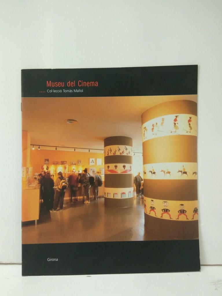 Libreto Publicitario: MUSEU DEL CINEMA - Col.lecio Tomas Mallol (Girona)