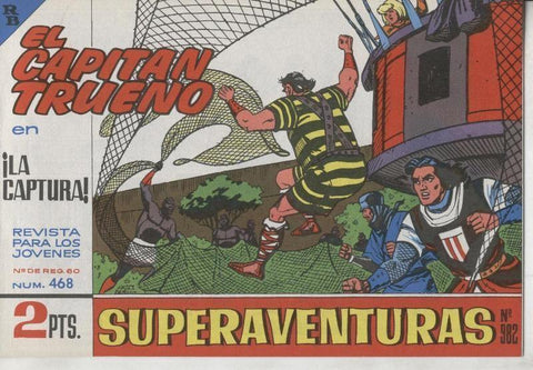 El Capitan trueno facsimil numero 468: La captura