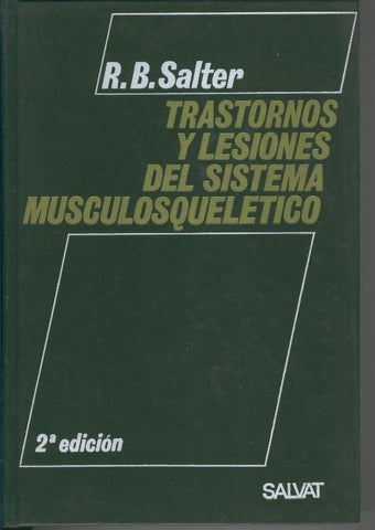 Trastornos y lesiones del sistema muscolosquelectico