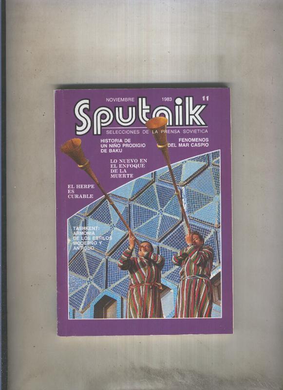 Sputnik. Selecciones de la prensa Sovietica numero 11. noviembre 1983