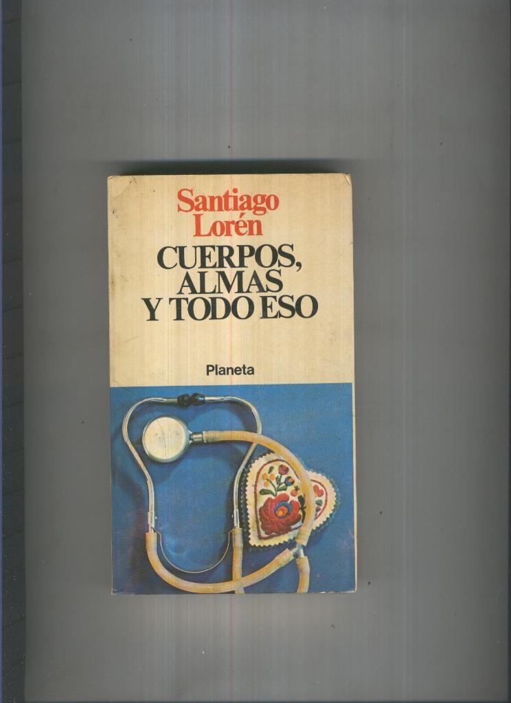 Cuerpos, almas y todo eso