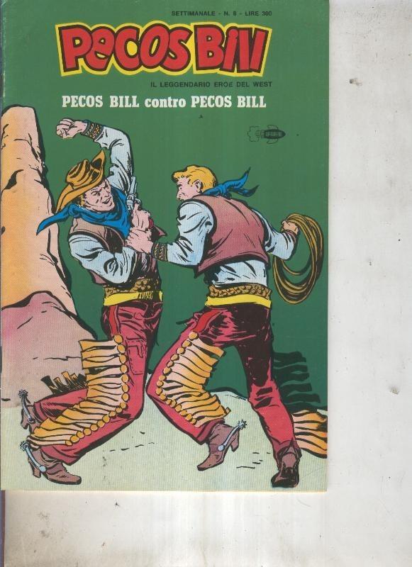 Pecos Bill numero 08 Pecos Bill contro Pecos Bill