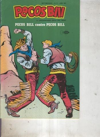 Pecos Bill numero 08 Pecos Bill contro Pecos Bill