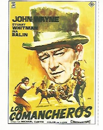 CROMO CINE 1674: LOS COMANCHEROS