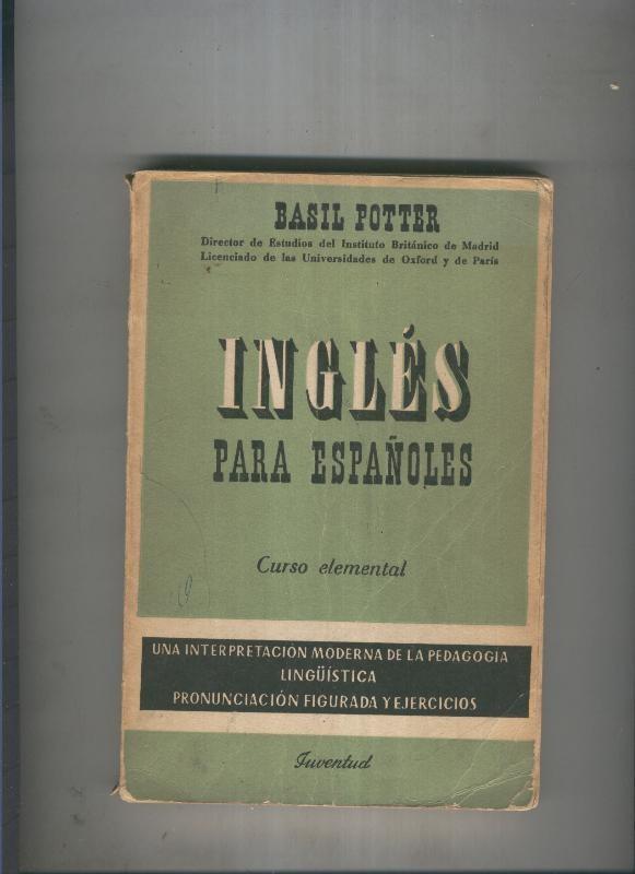 Ingles para españoles. Curso elemental