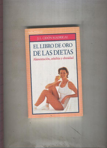Bolsitemas numero 082: El libro de oro de las dietas, alimentacion, celulitis y obesidad