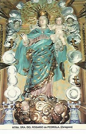 POSTAL 54537: Virgen del Rosario . Pedrola Zaragoza