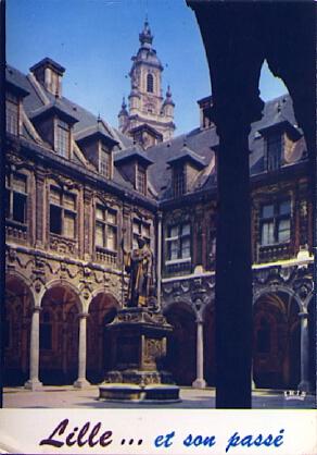POSTAL 57194: Lille… et son passe La cour de l ancienne Bourse