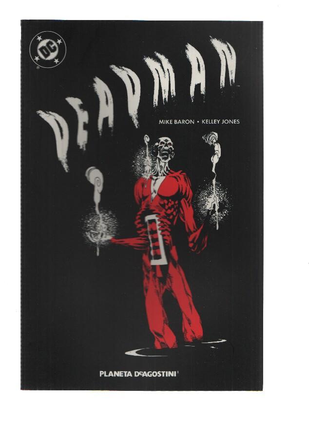 DEADMAN: LOVE AFTER DEAD - Mike Baron (Planeta de Agostini 2007)