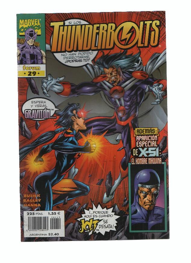 THUNDERBOLTS, Volumen 1, Numero 29: FUERZA FUNDAMENTAL (Forum 2000)