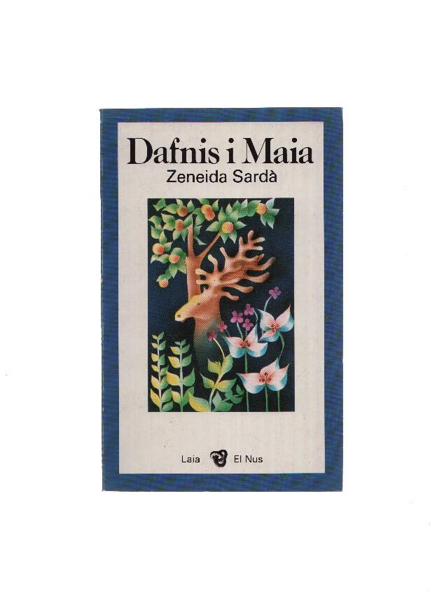 El Nus numero 46: Dafnis i Maia