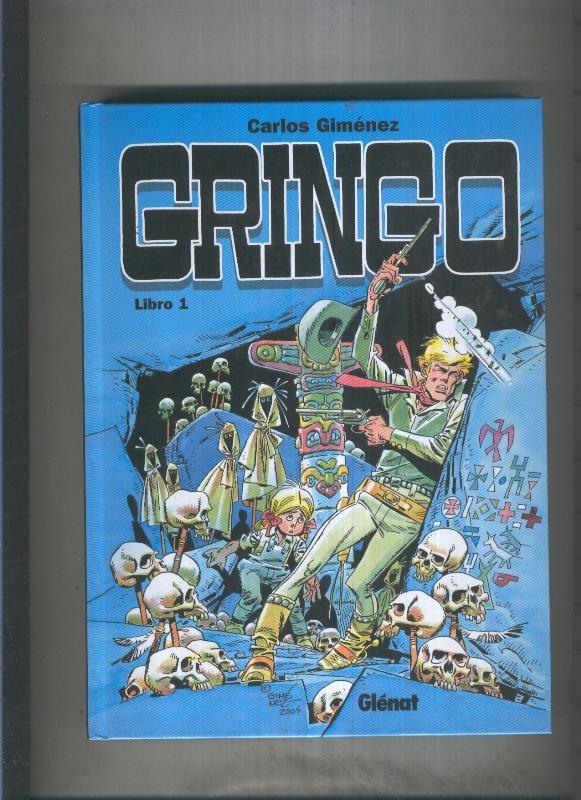 Carlos Gimenez: Gringo volumen 1