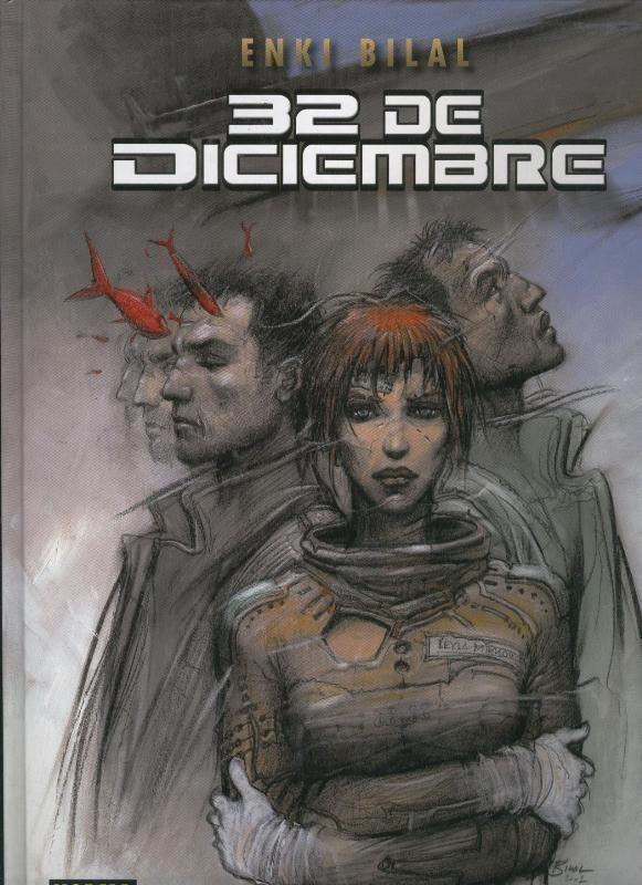 Coleccion Bilal numero 09: 32 de diciembre