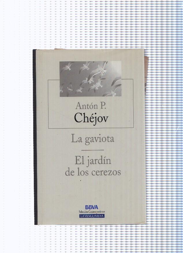 La gaviota - El jardin de los cerezos