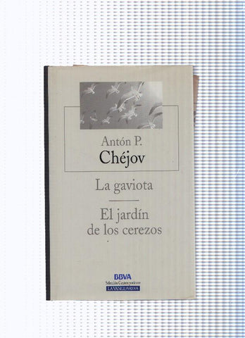 La gaviota - El jardin de los cerezos