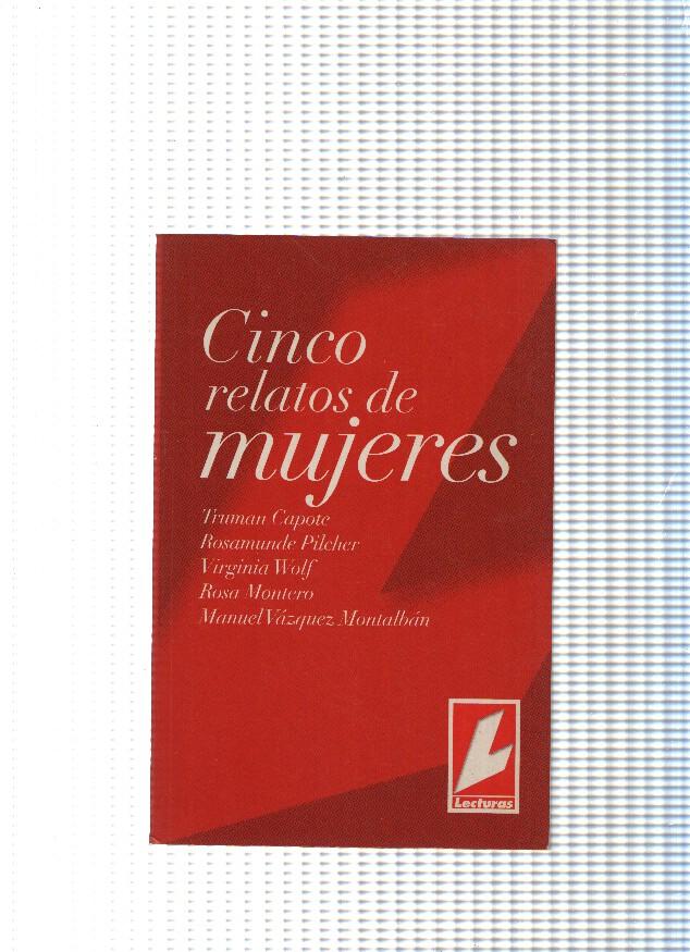 Cinco relatos de mujeres: Profesor Miseria-Parece tan dulce-Silba para llamar al viento-Pigmalion