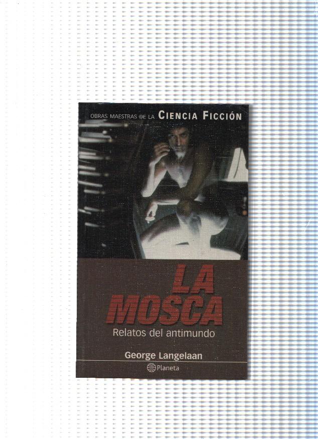 Obras maestras de la Ciencia Ficcion: La mosca