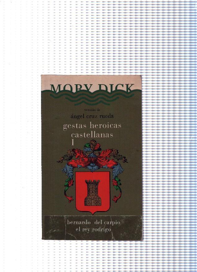 Moby Dick: Gestas heroicas castellanas I