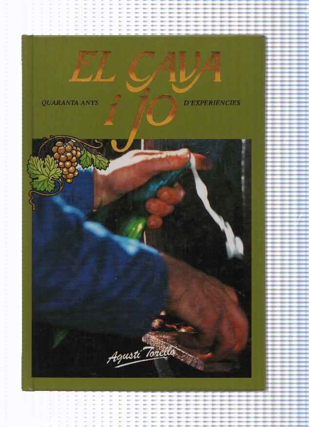 El Medol Testimonis: El Cava i Jo