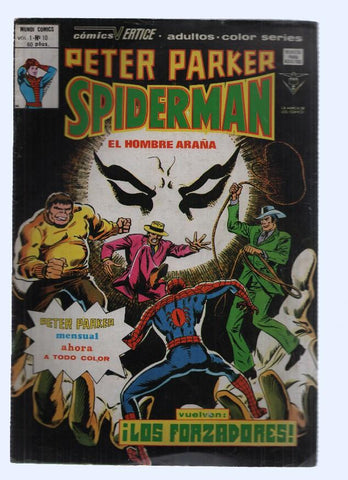 PETER PARKER SPIDERMAN, Volumen 1, Numero 10: ¡Los Forzadores! (Vertice 1979)