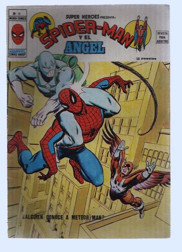 Super Heroes Mundi-Comics, Numero 10: SPIDER-MAN Y EL ANGEL:  Alguien conoce a Meteor Man (Vertice 1976)