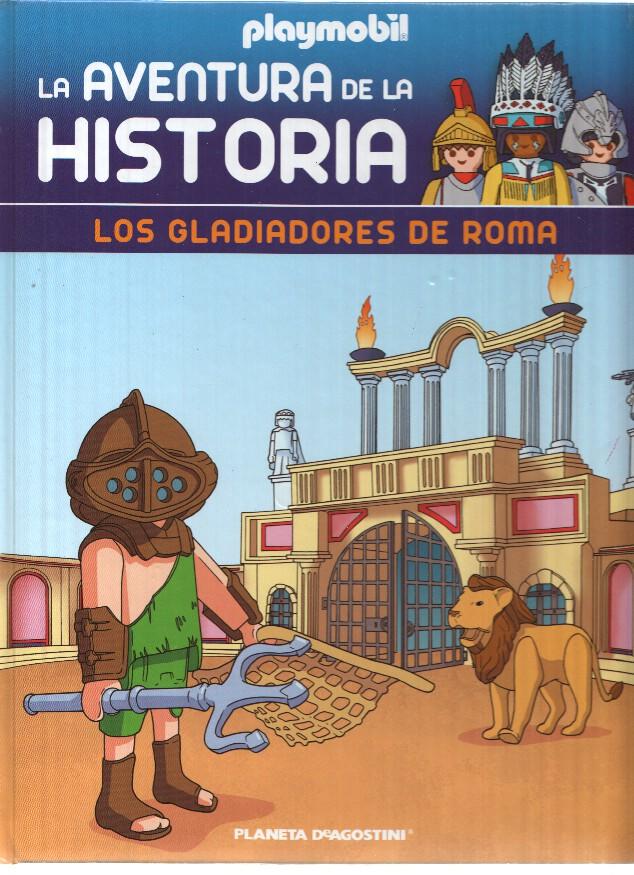 Playmobil: la aventura de la historia numero 09: Los Gladiadores de Roma (ES SOLO EL ALBUM)