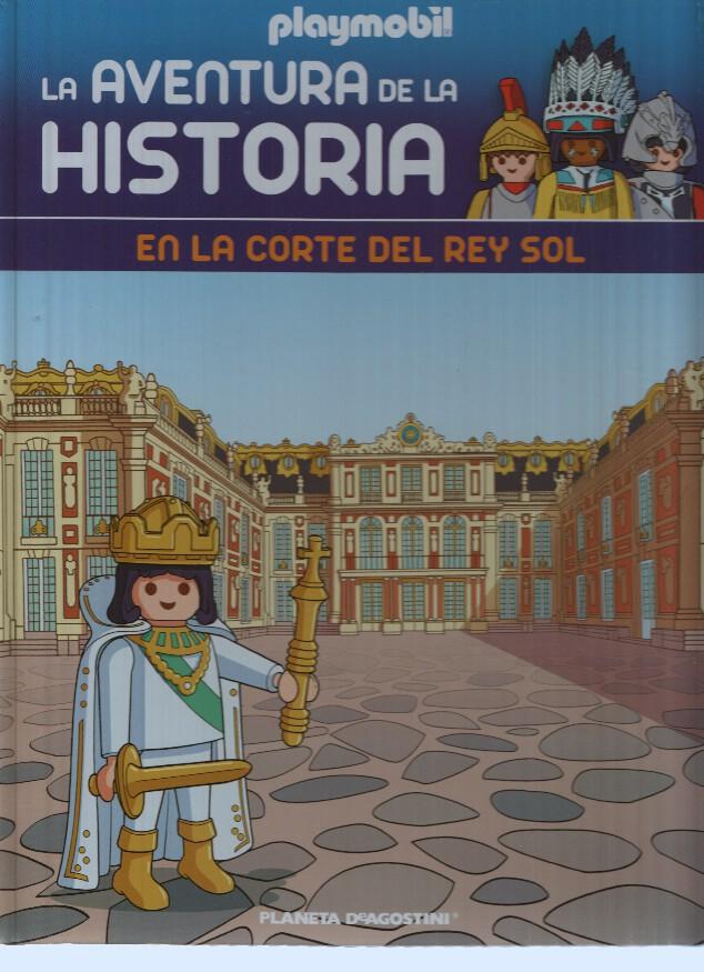 Playmobil: la aventura de la historia numero 41: En la Corte del Rey Sol (ES SOLO EL ALBUM)
