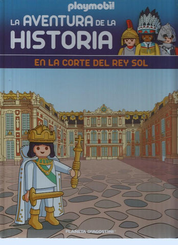 Playmobil: la aventura de la historia numero 41: En la Corte del Rey Sol (ES SOLO EL ALBUM)