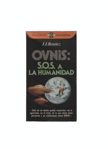 Realismo Fantastico numero 058: Ovnis: S.O.S a la humanidad