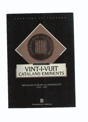 Homenatge a vint-i- vuit catalans eminents