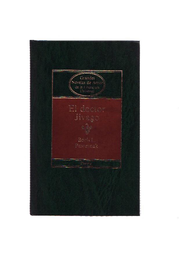Grandes novelas de amor de la literatura universal: El Doctor Jivago