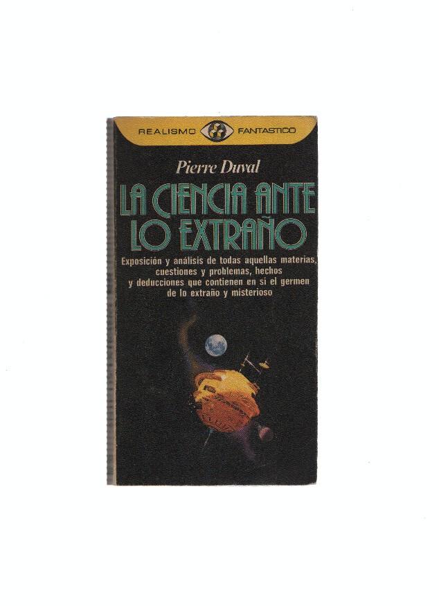 Realismo fantastico numero 74: La ciencia ante lo extraño