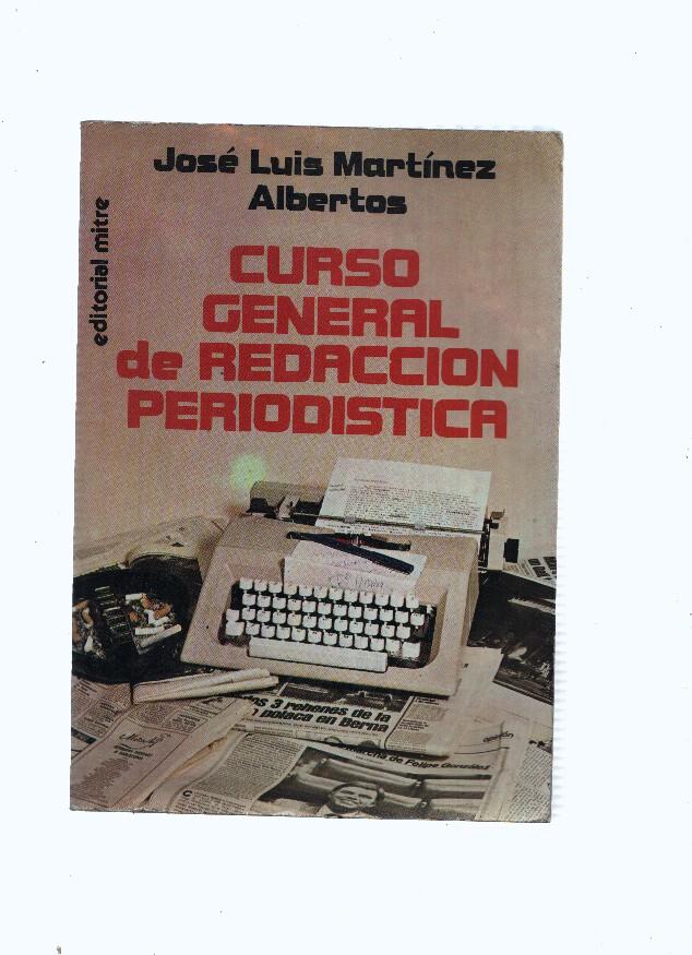 Curso general de redaccion periodistica