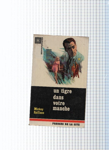 Espionage, 13: Un tigre dans votre manche