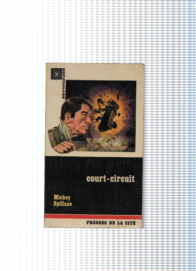 Espionage, 27: Court-circuit