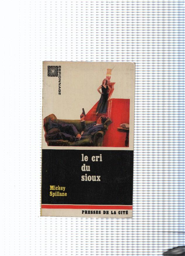 Espionage, 16: Le cri du sioux