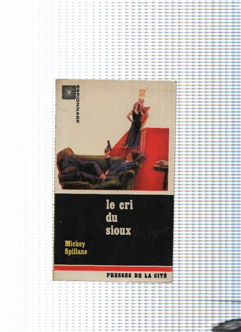 Espionage, 16: Le cri du sioux