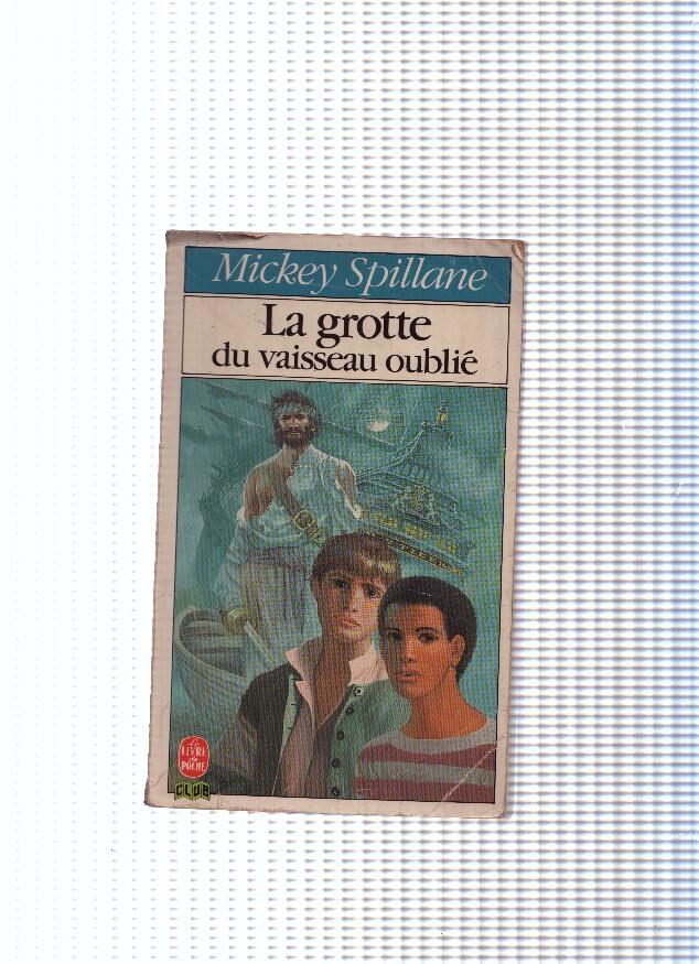 La grotte du vaisseau oublie