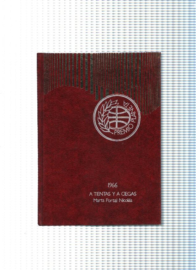 Premio Planeta 1966: A tientas y a ciegas
