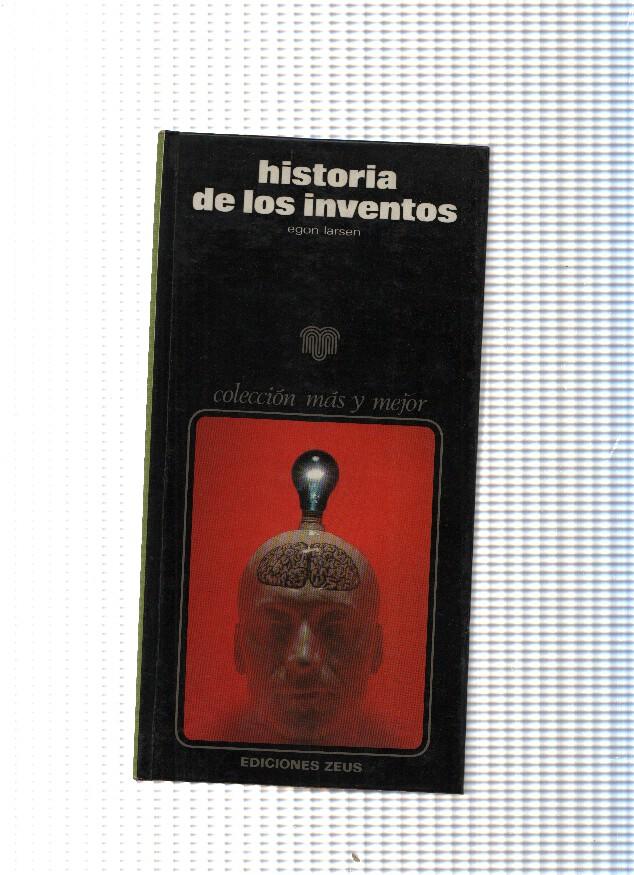 Coleccion Mas y mejor: Historia de los inventos