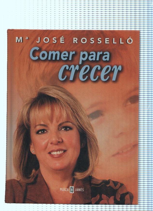 Comer para crecer