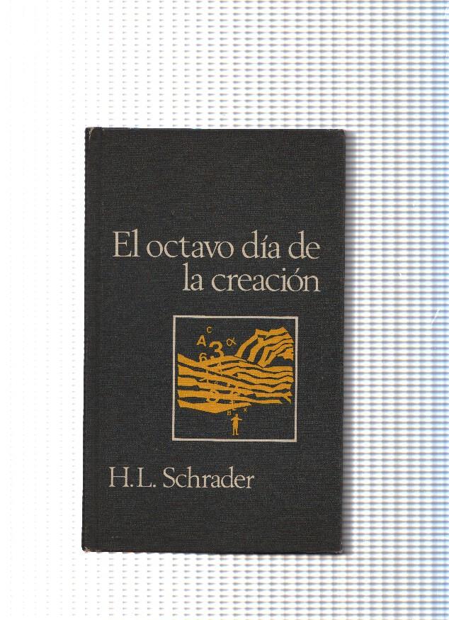 El octavo dia de la creacion