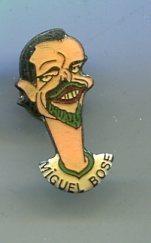 Pins metal: Miguel Bose