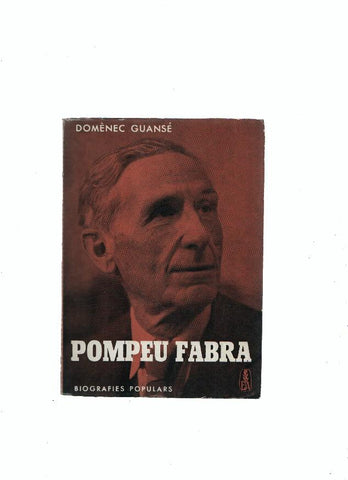 Biografies Populars numero 14: Pompeu Fabra