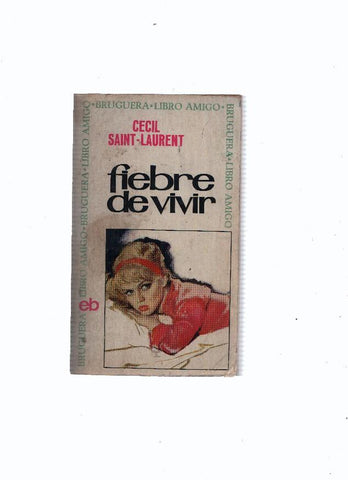 LIbro amigo numero 9: Fiebre de vivir