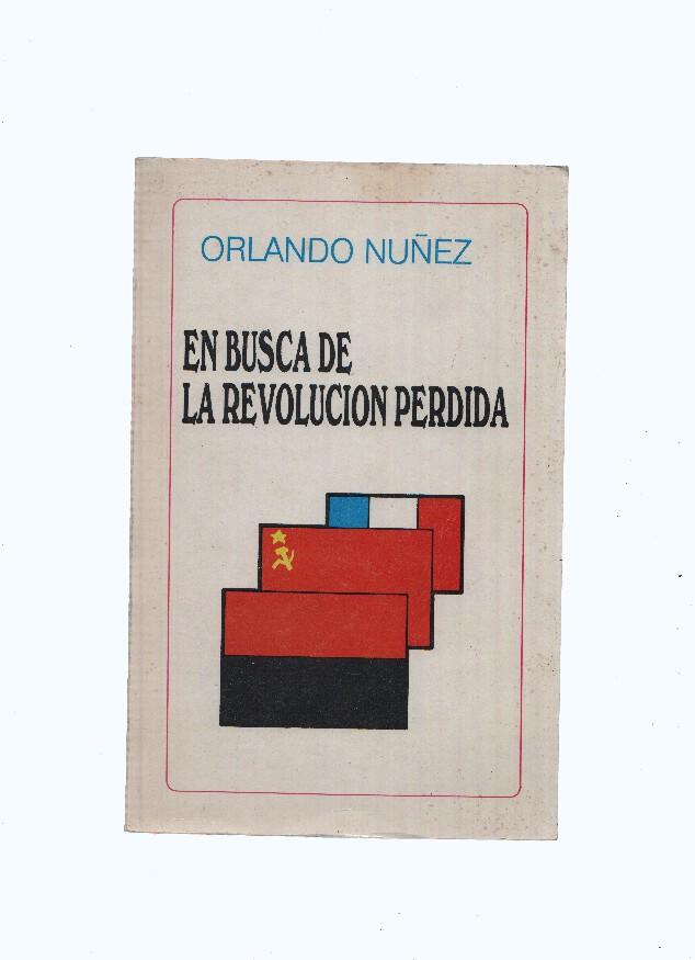En busca de la revolucion perdida