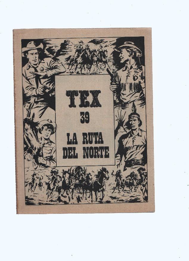 Tex numero 39: La ruta del norte (ejemplar sin la cubierta)